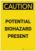 Caution: Potential Biohazard Present Portrait - Label