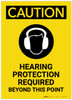 Caution: Hearing Protection Required Beyond This Point with Graphic Portrait - Label Caution: Hearing Protection Required Beyond This Point with Graphic Portrait - Label