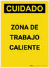 Caution: Hot Work Area Spanish Portrait - Label Caution: Hot Work Area Spanish Portrait - Label