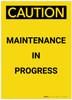 Caution: Maintenance In Progress Portrait - Label