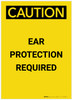 Caution: PPE Ear Protection Required Portrait - Label