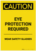 Caution: PPE Eye Protection Required Wear Safety Glasses Portrait - Label Caution: PPE Eye Protection Required Wear Safety Glasses Portrait - Label