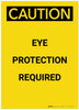 Caution: PPE Eye Protection Required Portrait - Label