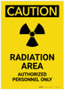 Caution: Radiation Area Authorized Personnel Only Portrait - Label