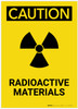 Caution: Radioactive Materials Portrait - Label Caution: Radioactive Materials Portrait - Label