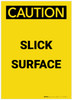 Caution: Slick Surface Portrait - Label Caution: Slick Surface Portrait - Label