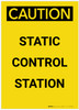 Caution: Static Control Station Portrait - Label Caution: Static Control Station Portrait - Label