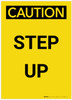 Caution: Step Up Portrait - Label