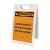 Warning: Chock Wheels Before Loading and Unloading - A-Frame Sign