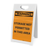 Warning: Storage Not Permitted in This Area - A-Frame Sign Warning: Storage Not Permitted in This Area - A-Frame Sign