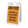 Warning: Water And Electric Buried Below - A-Frame Sign Warning: Water And Electric Buried Below - A-Frame Sign