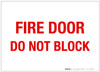 Fire Door - Do Not Block - Label Fire Door - Do Not Block - Label