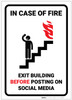 Fire - Exit Building Before Posting on Social Media - Label Fire - Exit Building Before Posting on Social Media - Label