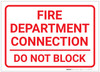 Fire Department Connection - Do Not Block White Landscape - Label