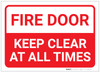 Fire Door - Keep Clear At All Times Landscape - Label Fire Door - Keep Clear At All Times Landscape - Label