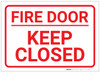 Fire Door/Keep Closed White Landscape - Label