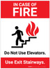 In Case Of Fire Do Not Use Elevators with Icon Portrait - Label In Case Of Fire Do Not Use Elevators with Icon Portrait - Label