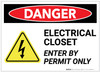 Danger: Electrical Closet Enter By Permit Only With Graphic - Label