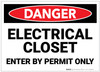 Danger: Electrical Closet Enter By Permit Only - Label