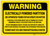 Warning: Electrically Powered Partition - Label