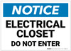 Notice: Electrical Closet Do Not Enter - Label