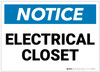 Notice: Electrical Closet - Label Notice: Electrical Closet - Label