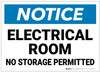 Notice: Electrical Room No Storage Permitted - Label Notice: Electrical Room No Storage Permitted - Label
