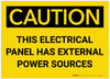 Caution: This Electrical Panel has External Power Sources - Label Caution: This Electrical Panel has External Power Sources - Label