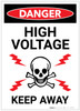 Danger: High Voltage - Keep Away - Label