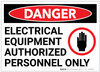 Danger: Electrical Equipment Authorized Personnel Only With Graphic - Label