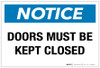 Notice: Doors Must Be Kept Closed - Label