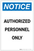 Notice: Authorized Personnel Only Portrait - Label