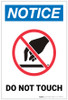 Notice: Do Not Touch Portrait with Icon - Label Notice: Do Not Touch Portrait with Icon - Label