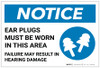 Notice: Ear Plugs Must Be Worn In This Area with Icon - Label Notice: Ear Plugs Must Be Worn In This Area with Icon - Label