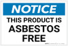 Notice: This Product Is Asbestos Free - Label