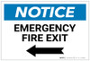 Notice: Emergency Fire Exit with Arrow Left - Label