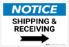 Notice: Shipping & Receiving with Right Arrow - Label Notice: Shipping & Receiving with Right Arrow - Label