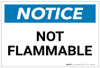 Notice: Not Flammable Landscape - Label Notice: Not Flammable Landscape - Label