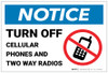 Notice: Turn Off Cellular Phones Two Way Radios with Icon Landscape - Label