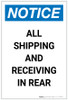 Notice: All Shipping and Receiving In Rear Portrait - Label Notice: All Shipping and Receiving In Rear Portrait - Label