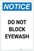Notice: Do Not Block Eyewash Portrait - Label