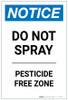 Notice: Do Not Spray Pesticide Free Zone Portrait - Label Notice: Do Not Spray Pesticide Free Zone Portrait - Label