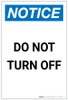 Notice: Do Not Turn Off Portrait - Label
