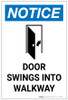 Notice: Door Swings Into Walkway with Icon Portrait - Label Notice: Door Swings Into Walkway with Icon Portrait - Label