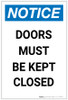 Notice: Doors Must Be Kept Closed Portrait - Label