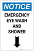 Notice: Emergency Eye Wash Station and Shower with Arrow Down Icon Portrait - Label Notice: Emergency Eye Wash Station and Shower with Arrow Down Icon Portrait - Label