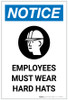 Notice: Employees Must Wear Hard Hats with Icon Portrait - Label Notice: Employees Must Wear Hard Hats with Icon Portrait - Label