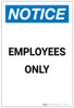 Notice: Employees Only Portrait - Label