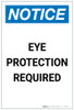 Notice: Eye Protection Required Portrait - Label