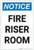 Notice: Fire Riser Room Portrait - Label